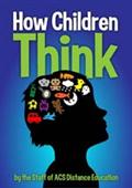 How Children Think